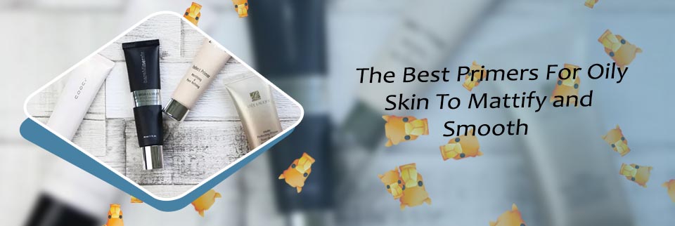 Affordable primer for oily skin